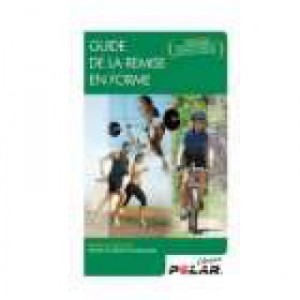 POLAR Guide de la remise en forme