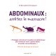 Abdominaux, arrêtez le massacre!