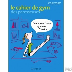 Le Cahier de Gym des Paresseuses