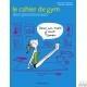 Le Cahier de Gym des Paresseuses